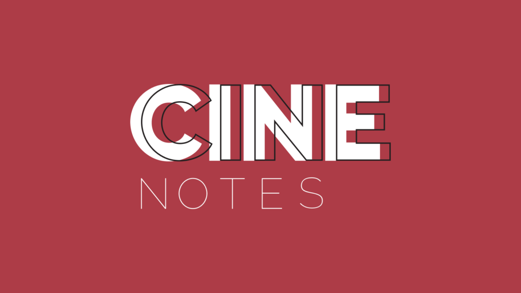 CineNotes - Featured Pic